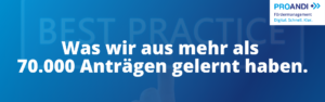 Mehr über den Artikel erfahren Fördermittelmanagement digitalisieren: Was wir aus mehr als 70.000 Anträgen gelernt haben